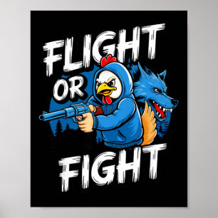 Wütendes Schlägertum Huhn Flucht oder Kampfreaktio Poster