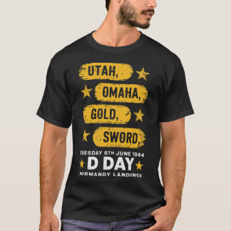 Ww2 D Day Beaches Weltkrieg 2 Army Hero Normandie  T-Shirt