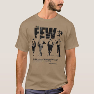WW2 RAF-Schlacht um GroßbritannienDie wenigen T-Shirt