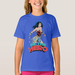 WW84  Be the Hero Wonder Woman Retro Comic Art T-Shirt