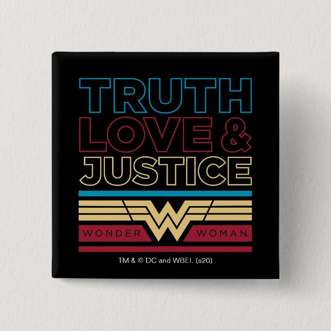 WW84 | Wahrheitsgedanken Liebe und Gerechtigkeitsm Button (Vorderseite)