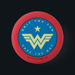 WW 84 Wonder Woman | Only You Can Save The Day Button<br><div class="desc">Wonder Woman The Wonder Woman logo in a badge featuring the words "Only You Can Save The Day".</div>