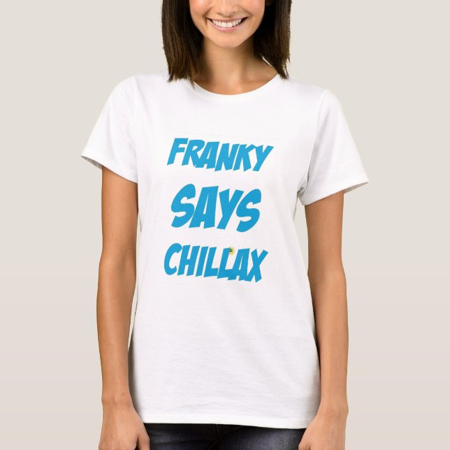 wwchillax.png T-Shirt (Vorderseite)