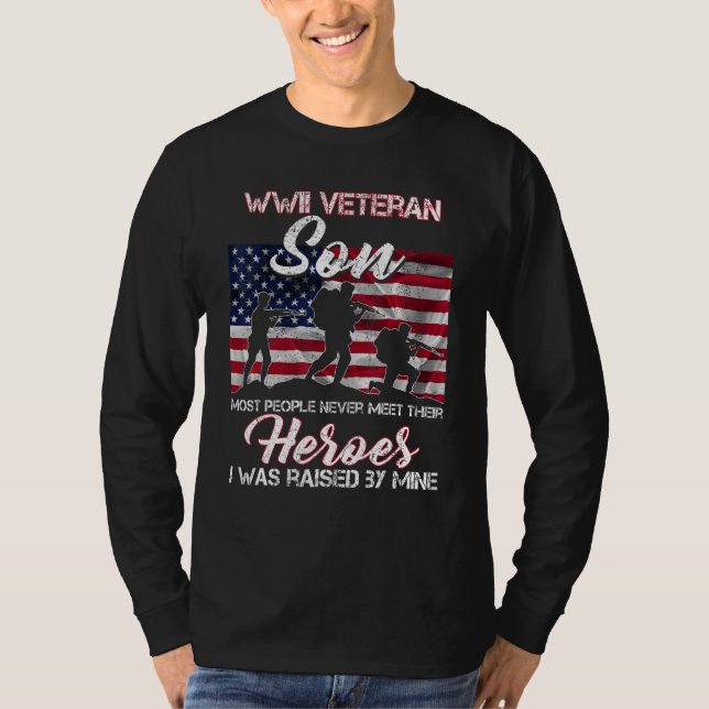 WWII Veteran Son Most People Never Meet Their Hero T-Shirt (Vorderseite)