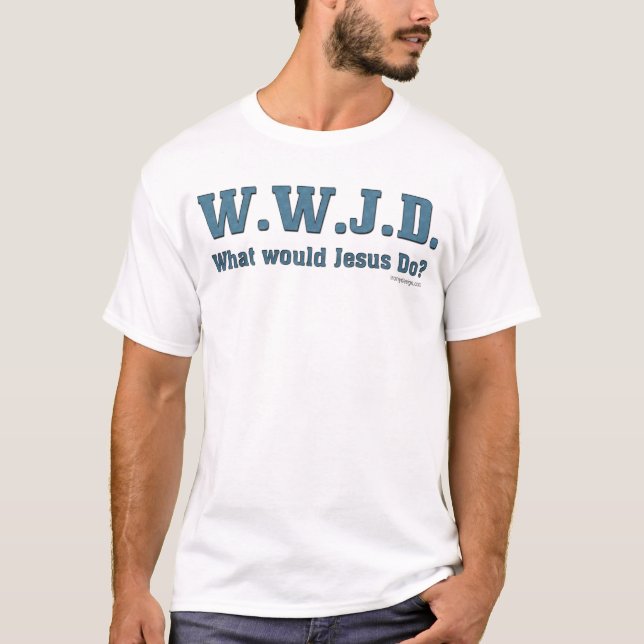 WWJD? Shirts (Vorderseite)