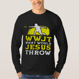 WWJT Was würde Jesus mit dem Throw Throwing Ultima T-Shirt