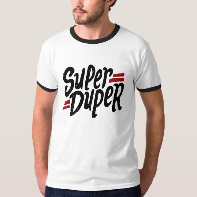 www.zrcebea.ch apprel - Superduper T-Shirt (Vorderseite)