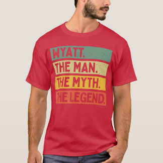 Wyatthe Manhe Mythhe Legende Lustig Personalisiert T-Shirt