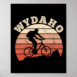 Wydaho Wyoming Idaho Mountainbiken Radfahrer Cycli Poster