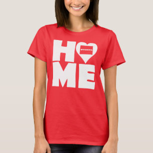 Wyoming Home Heart State Tees T-Shirt