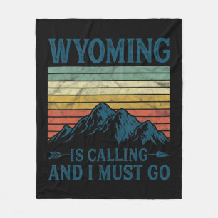 Wyoming ruft und ich muss gehen fleecedecke