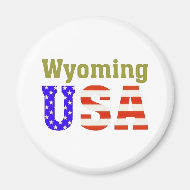 Wyoming USA! Magnet (Vorne)