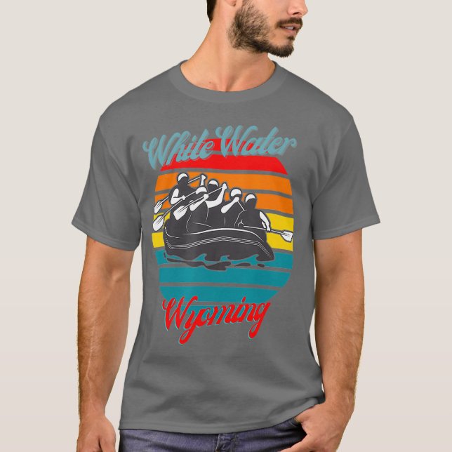 Wyoming Whitewater White Water Rafting Kanufahren T-Shirt (Vorderseite)