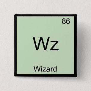 Wz - Zauberer Lustiges Element Chemie Symbol T-Shi Button