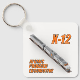 X-12 Atombetriebene Lokomotive doppelseitiger Schl Schlüsselanhänger
