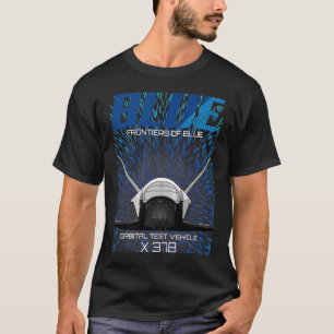X 37B Weltraum-OTV-Bahntestfahrzeug Raumfahrzeug T-Shirt