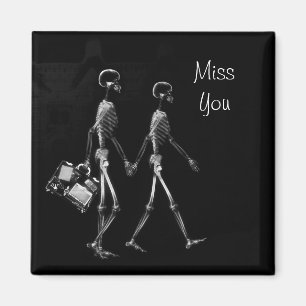 X-Ray Skeleton Couple Reisen B&W Miss You Magnet