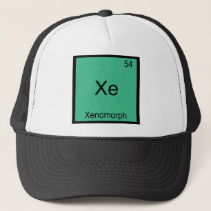 Xe - Xenomorph Lustiges Chemie-Element-Symbol-T-Sh Truckerkappe