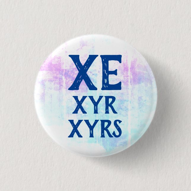 Xe Xyr Xyrs Pronouns Button (Vorderseite)