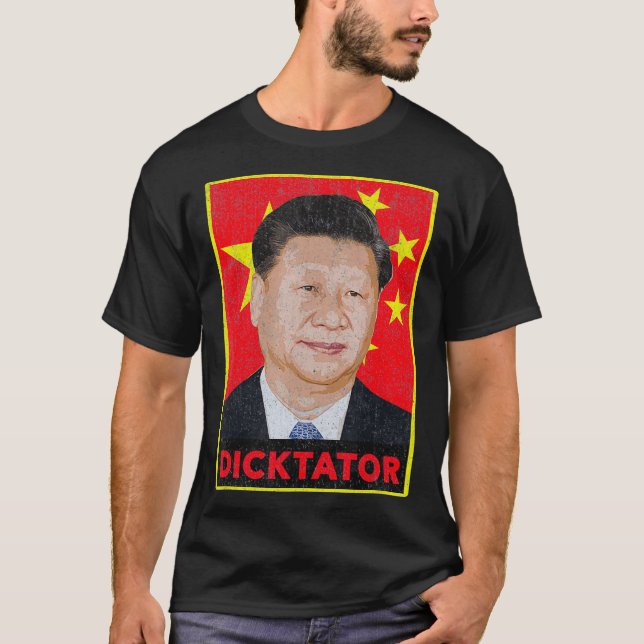 Xi Jinping, Dicktator vor dem kommunistischen chin T-Shirt (Vorderseite)
