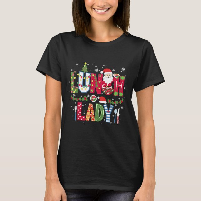 Xmas Cafeteria Worker Christmas School Lunch Lady  T-Shirt (Vorderseite)