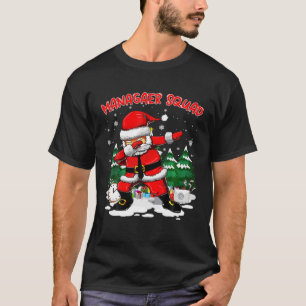 Xmas Funny Managaer Squad Santa Dabbing Christmas T-Shirt