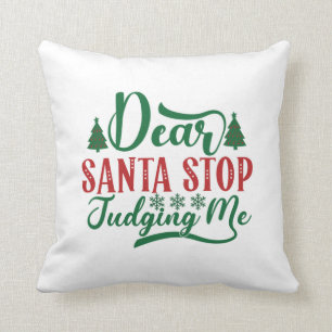 Xmas Geschenk Liebe Weihnachtsmann Schluss, mir zu Kissen