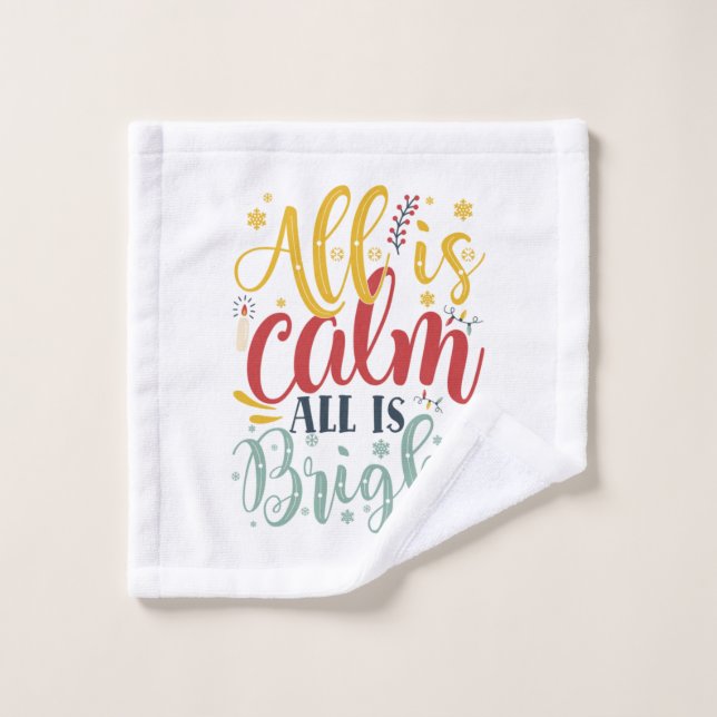 Xmas Gift | All Is Calm All Is Bright Waschlappen (Waschlappen)
