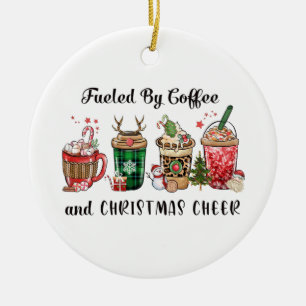 Xmas Gift Fueled By Coffee And Christmas Cheer Keramik Ornament