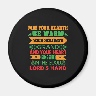Xmas Gift May Your Hearth Be Warm Magnet