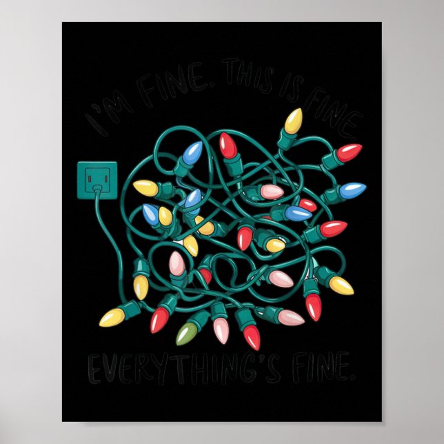 Xmas I’m Fine Everything's Fine Tangled Christmas  Poster (Vorne)