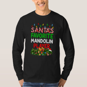Xmas Lighting Santa S Favorite Mandolin Player Chr T-Shirt