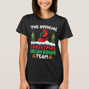 Xmas-Organspender-Team - Lustige Organspende Weihn T-Shirt