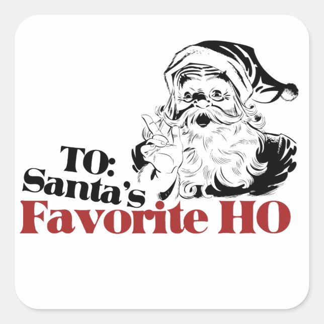 XMAS Santas Favorite HO Quadratischer Aufkleber (Vorderseite)