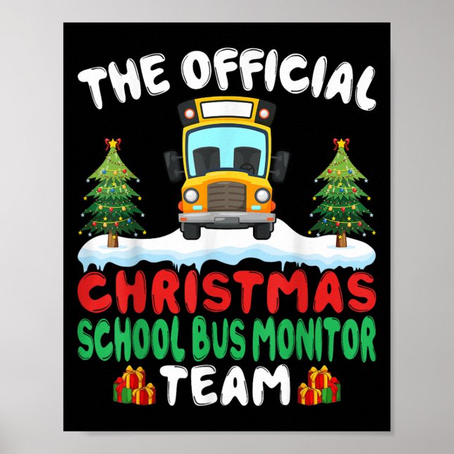 Xmas Schulbus-Aufsichtsteam - Schulbus-Aufsicht Poster (Vorne)