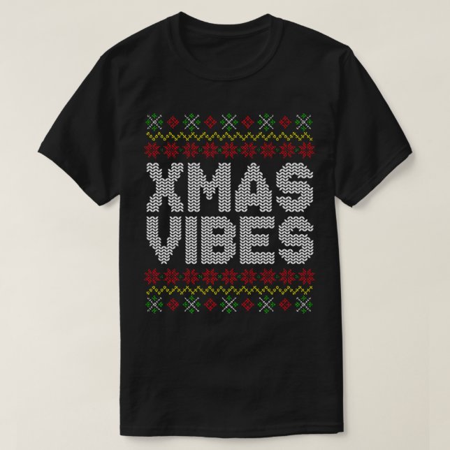 Xmas Vibes Ugly Christmas Sweater Pattern T-Shirt (Design vorne)