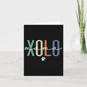 Xolo Mama Xoloitzcuintle Hundemama Muttertag Karte
