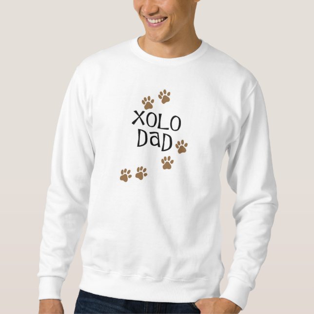 Xolo Vater Sweatshirt (Vorderseite)