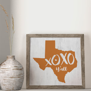 XOXO, Y'all - Texas in verbrannter Orangenfarbe Poster