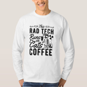 Xray Radiology This Rad Tech Runs Cats and Coffee T-Shirt