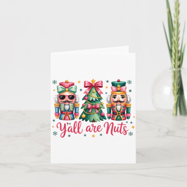 Y’all Are Nuts Funny Christmas Humor Tree Nutcrack Karte (Vorderseite)