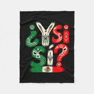 ¿y si sí_ mexikanische Flagge spanischer Ausdruck Fleecedecke