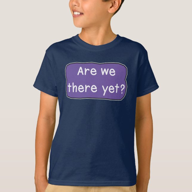 Y sommes-nous déjà ? T-shirt (Devant)