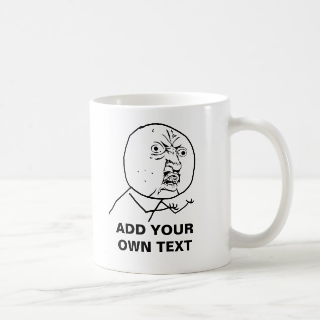 y u kein Rasereigesichts-Comic lol rofl Kaffeetasse (Rechts)