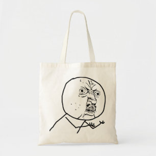 Y U NO (original) - sac fourre-tout