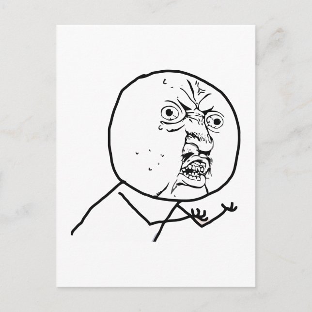 Y U NO (Original) - Vertikale Postkarte (Vorderseite)