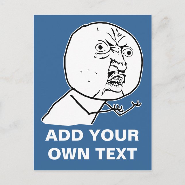 y u no wut face Comic lol rofl Postkarte (Vorderseite)