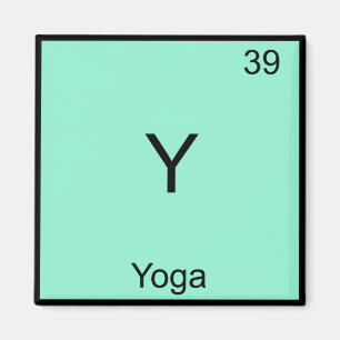 Y - Yoga Funny Chemistry Element Symbol T - Shirt Magnet