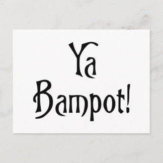 Ya Bampot lustig Scottish Banter Patter Slang Postkarte
