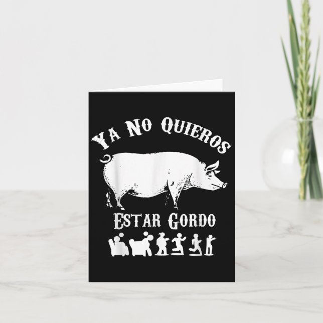 Ya No Quiero Estar Gordo Funny Workout Gym Motivat Karte (Vorderseite)
